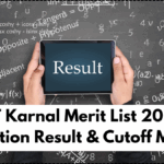 DIET Karnal Merit List 2025 – Selection Result & Cutoff Marks