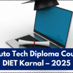 EV & Auto Tech Diploma Courses at DIET Karnal – 2025