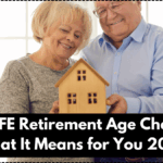 CPF LIFE Retirement Age Change – What It Means for You 2025