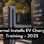 DIET Karnal Installs EV Chargers for Training – 2025
