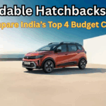 Affordable Hatchbacks 2025 – Compare India’s Top 4 Budget Cars