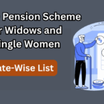 ₹2500 Pension Scheme for Widows and Single Women – State-Wise List
