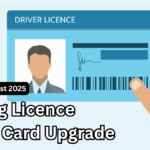 Driving Licence Smart Card Upgrade – Benefits & Cost 2025