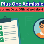 Kerala Plus One Admission 2025 – Trial Allotment Date, Official Website & Process