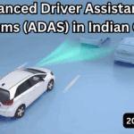 Advanced Driver Assistance Systems (ADAS) in Indian Cars – 2025 Update