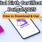 Digital Birth Certificate in Bengal 2025 – How to Download & Use