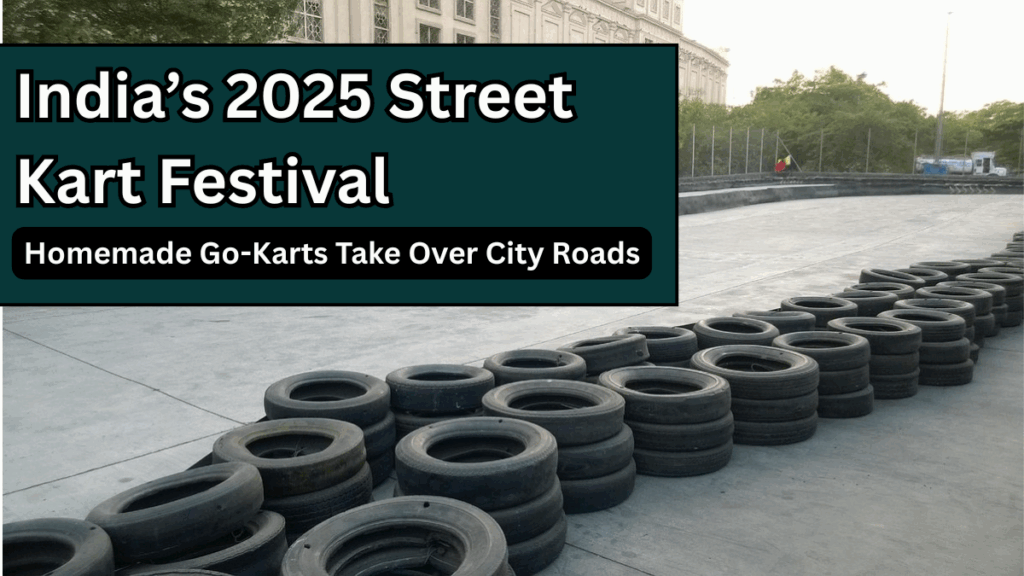 India’s 2025 Street Kart Festival – Homemade Go-Karts Take Over City Roads